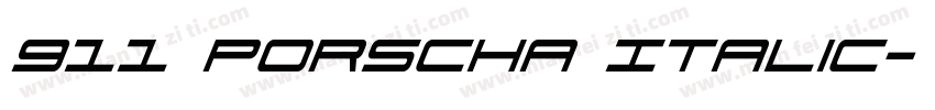 911 Porscha Italic字体转换